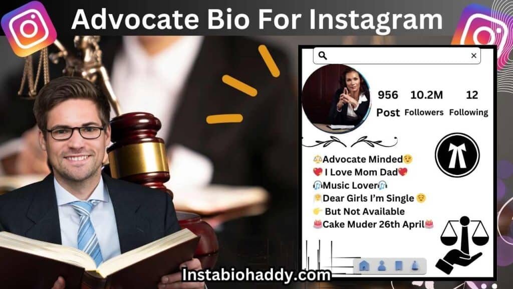 Advocate Bio For Instagram