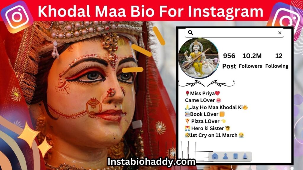 Khodal Maa Bio For Instagram