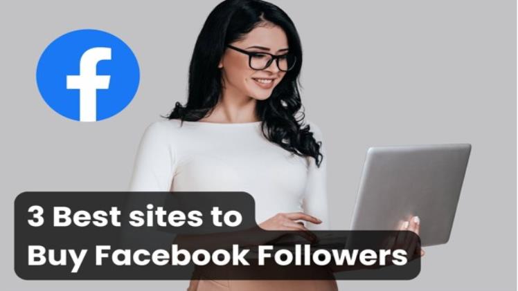 3 Best sites to Buy Facebook Followers India (Cheap)